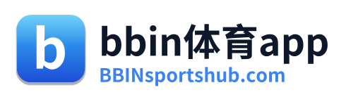bbin体育app